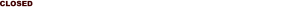 Closed